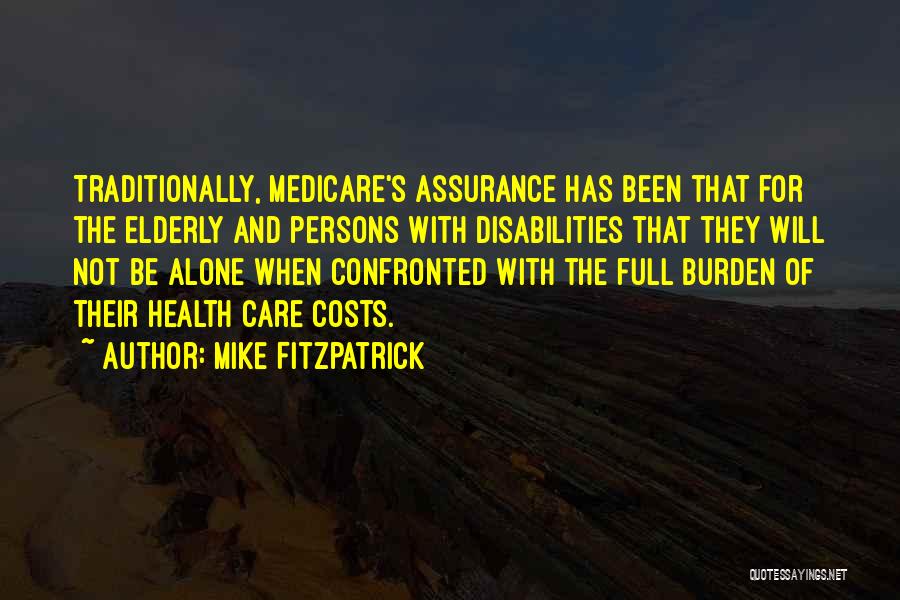 Mike Fitzpatrick Quotes 1996360
