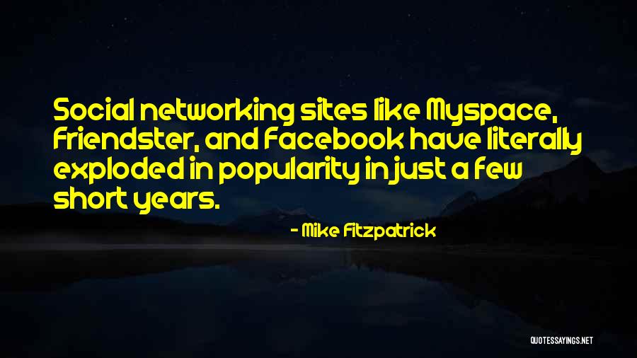 Mike Fitzpatrick Quotes 896008