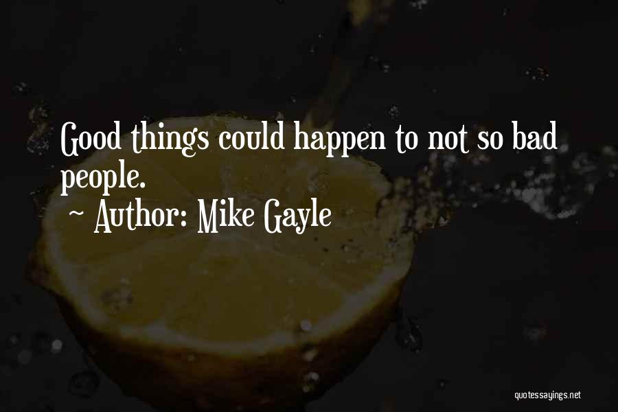 Mike Gayle Quotes 1303965