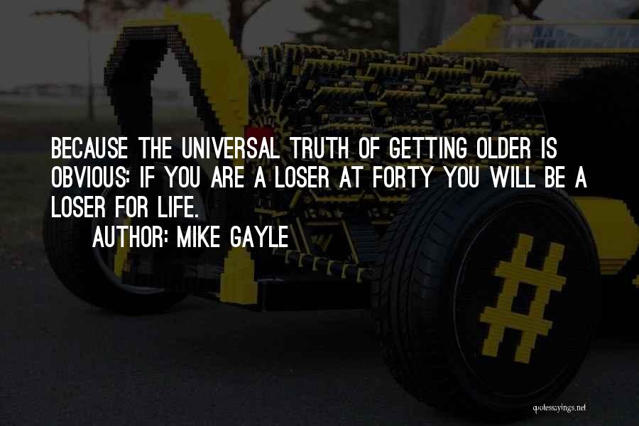 Mike Gayle Quotes 953193