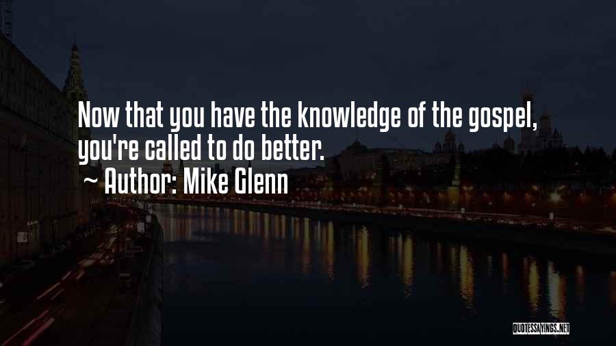 Mike Glenn Quotes 127937