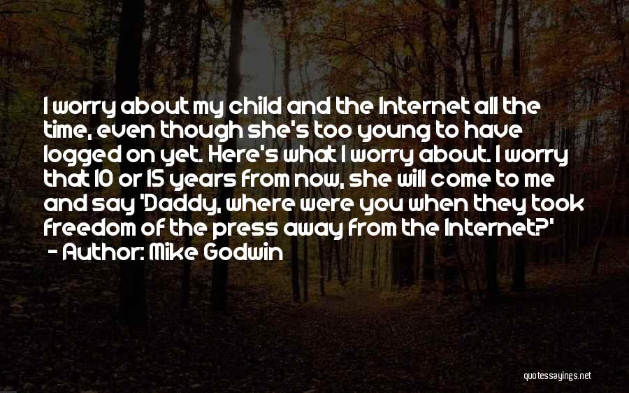 Mike Godwin Quotes 2006103