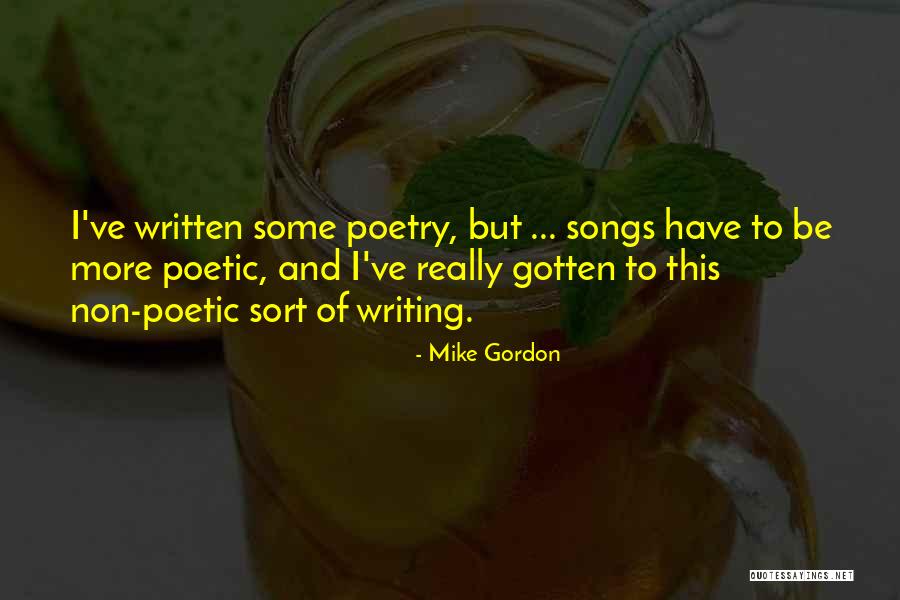 Mike Gordon Quotes 1365371