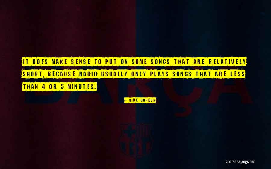 Mike Gordon Quotes 1751223 Mike Gordon Quotes 1751223