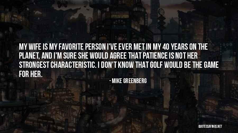 Mike Greenberg Quotes 1812232