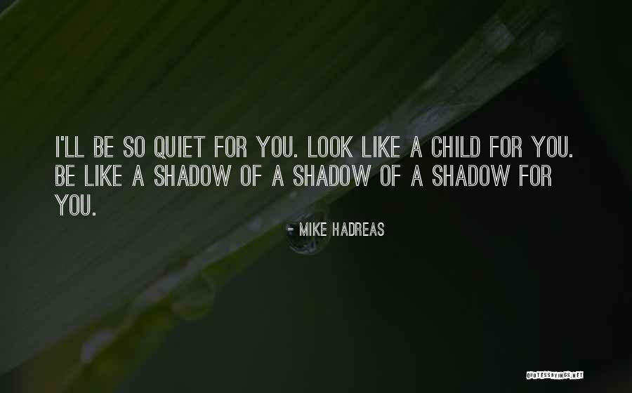Mike Hadreas Quotes 327668 Mike Hadreas Quotes 327668