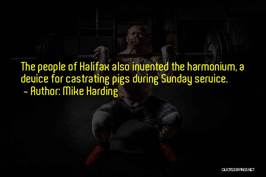 Mike Harding Quotes 2257124