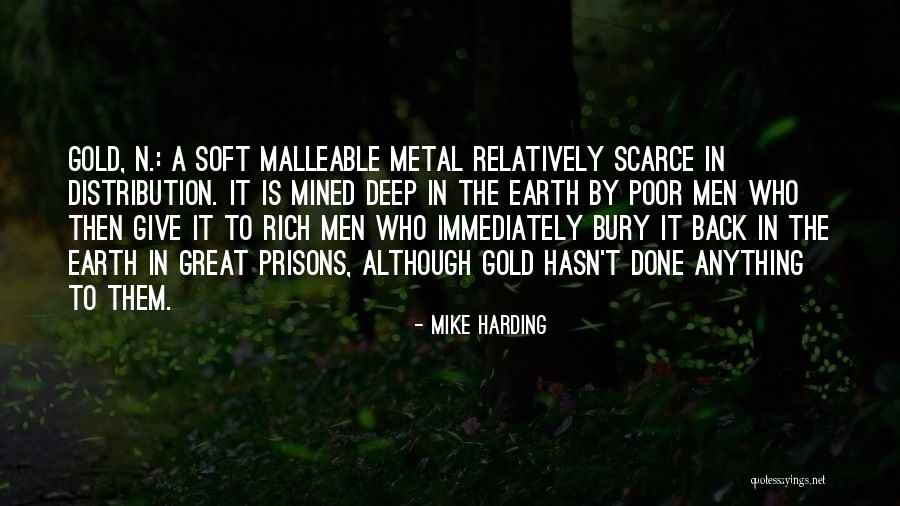 Mike Harding Quotes 467419