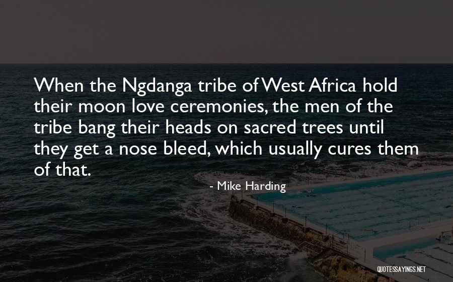 Mike Harding Quotes 947349