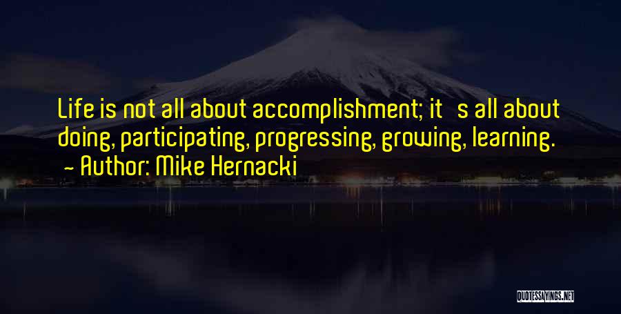 Mike Hernacki Quotes 438486