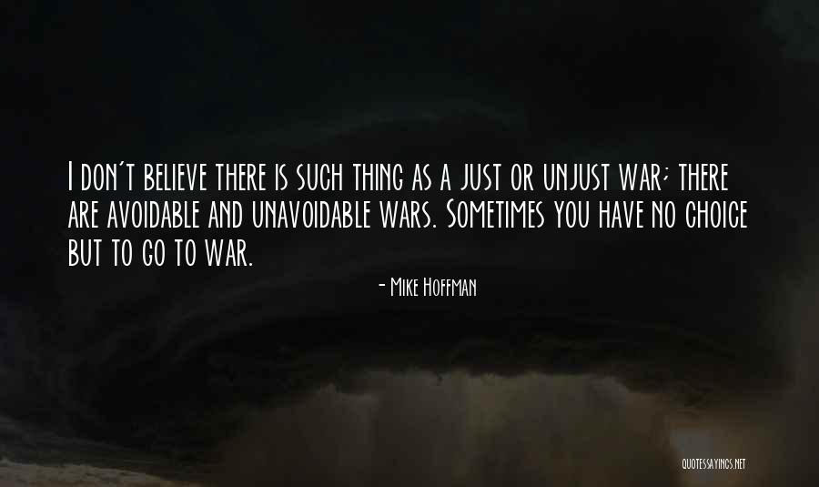 Mike Hoffman Quotes 1202044 Mike Hoffman Quotes 1202044