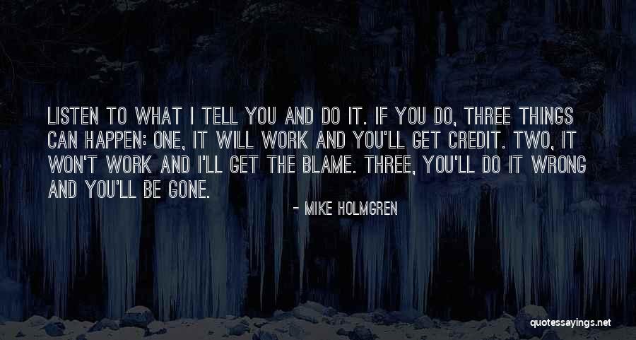 Mike Holmgren Quotes 1447003