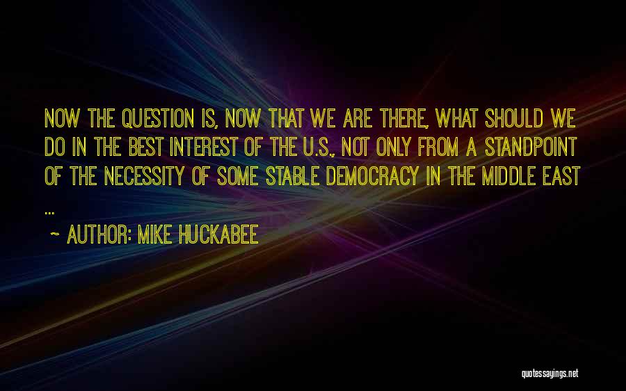 Mike Huckabee Quotes 1831168