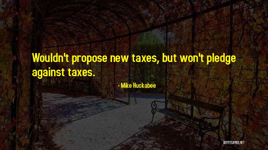 Mike Huckabee Quotes 768414