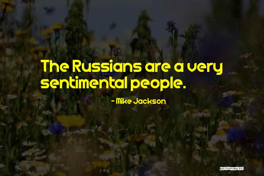 Mike Jackson Quotes 757782 Mike Jackson Quotes 757782