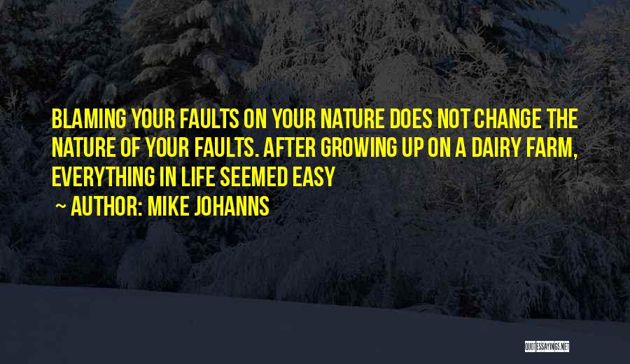 Mike Johanns Quotes 515312