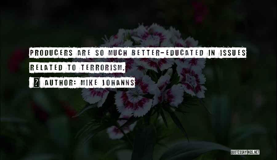 Mike Johanns Quotes 950881