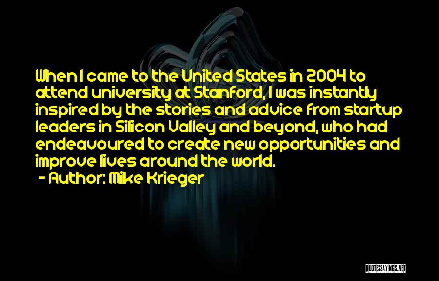 Mike Krieger Quotes 728166