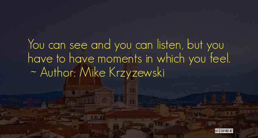 Mike Krzyzewski Quotes 1481580