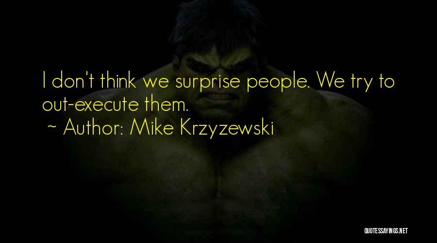 Mike Krzyzewski Quotes 1802206
