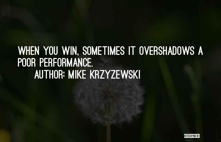 Mike Krzyzewski Quotes 205337