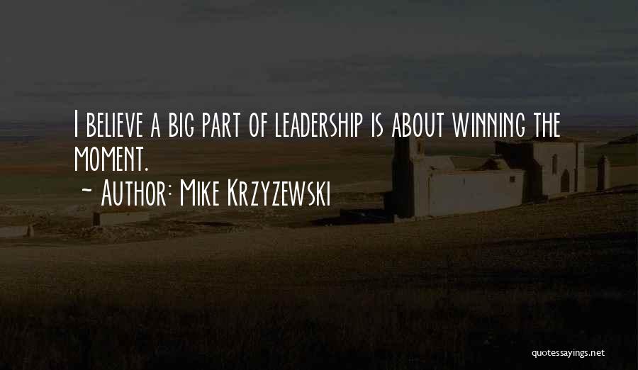 Mike Krzyzewski Quotes 2244277