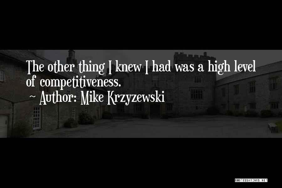 Mike Krzyzewski Quotes 352393