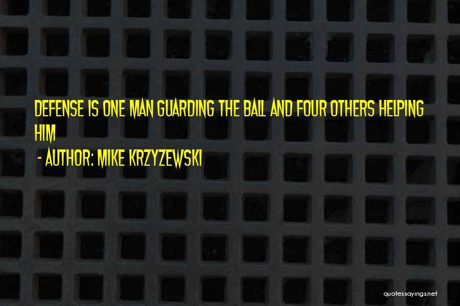 Mike Krzyzewski Quotes 467074