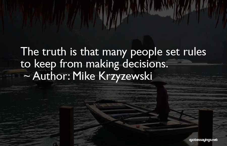 Mike Krzyzewski Quotes 885267