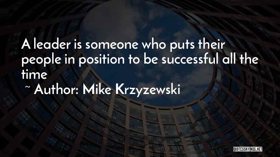 Mike Krzyzewski Quotes 896401