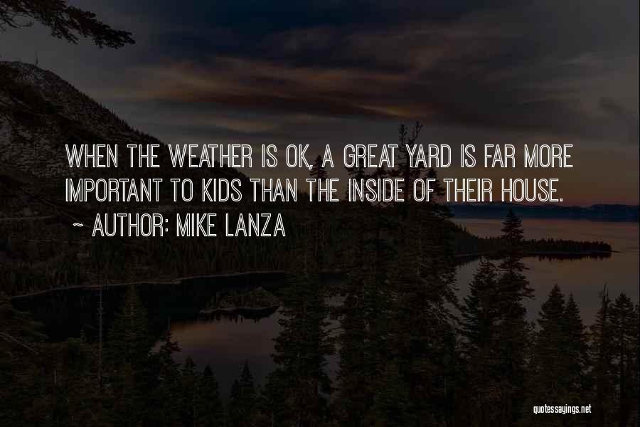 Mike Lanza Quotes 959289