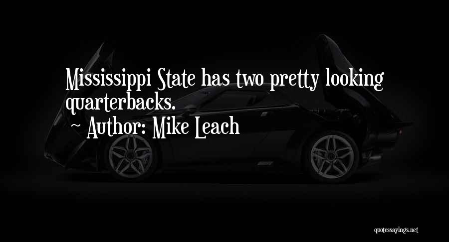 Mike Leach Quotes 1604234