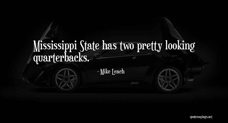 Mike Leach Quotes 1604234