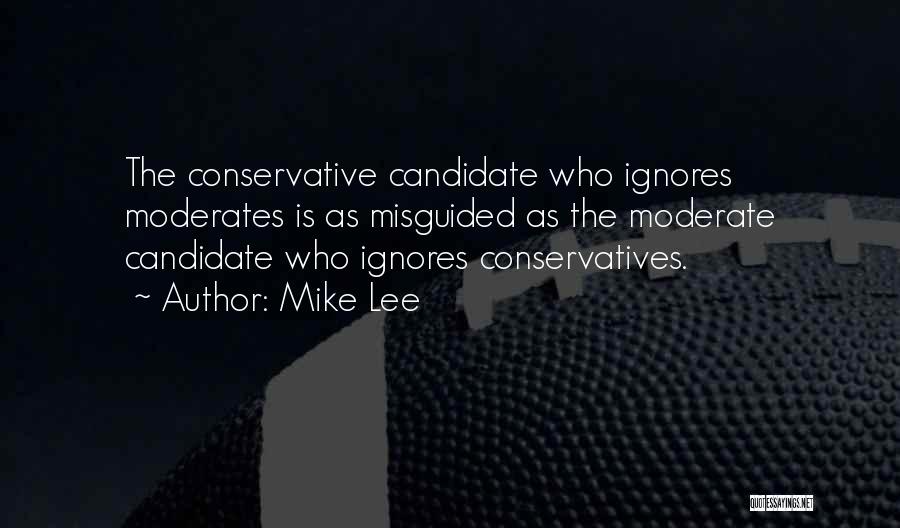 Mike Lee Quotes 1914799