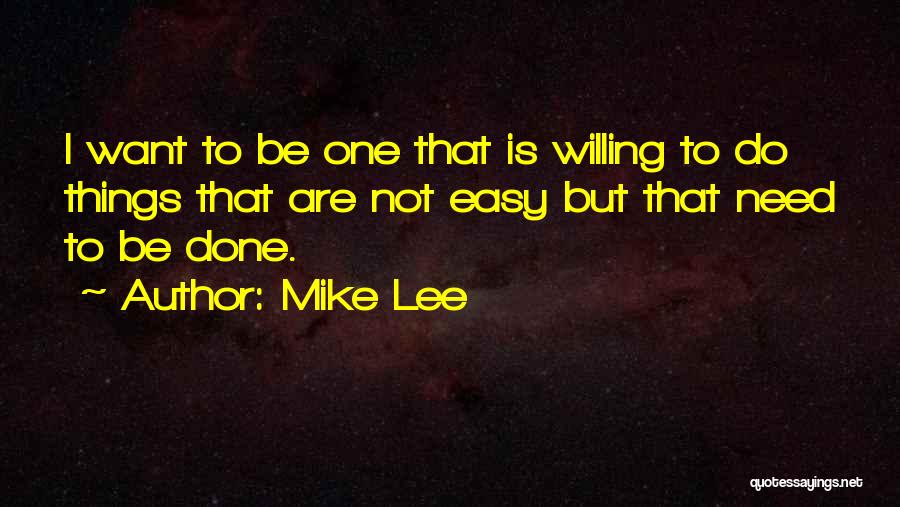 Mike Lee Quotes 820214