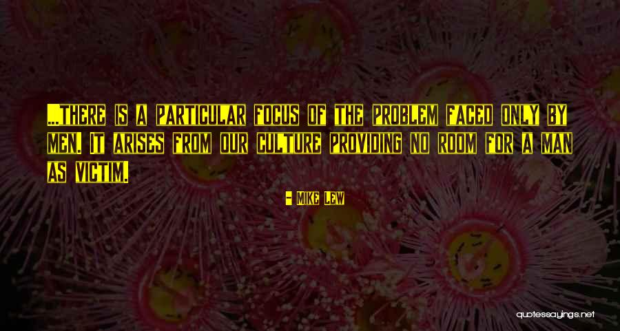 Mike Lew Quotes 940290 Mike Lew Quotes 940290