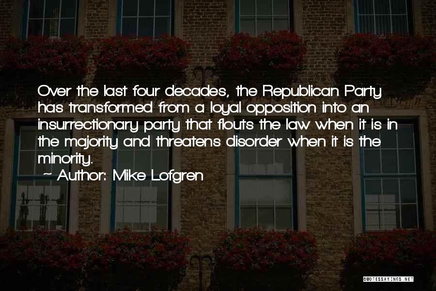 Mike Lofgren Quotes 1025593