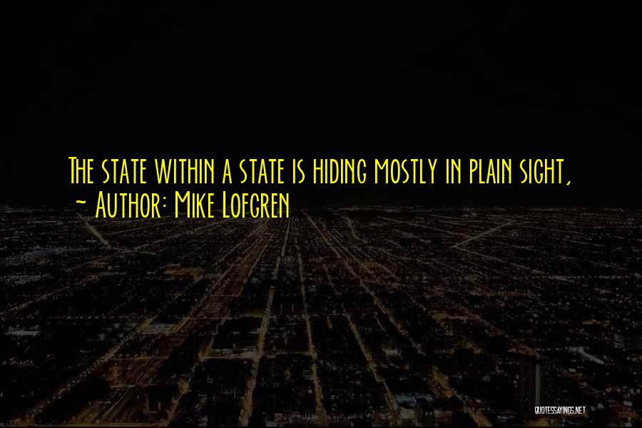 Mike Lofgren Quotes 1339964