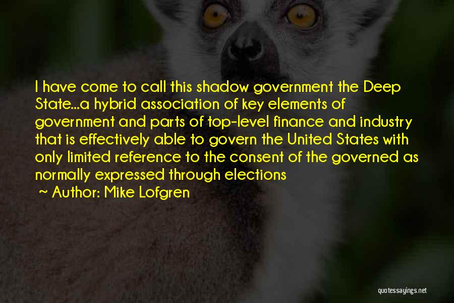 Mike Lofgren Quotes 1757452