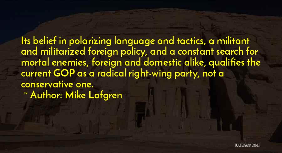 Mike Lofgren Quotes 2109384