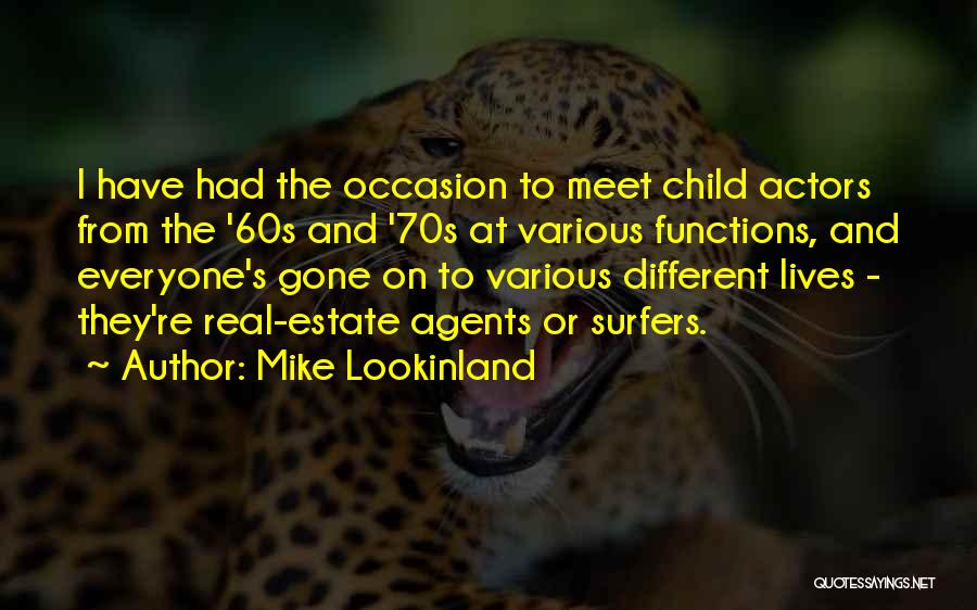 Mike Lookinland Quotes 1675062