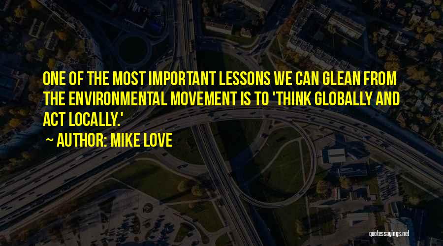 Mike Love Quotes 1361600