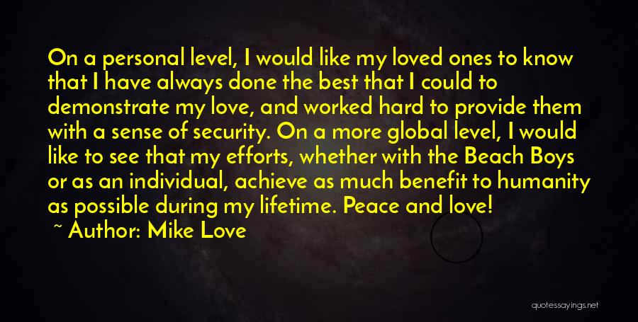 Mike Love Quotes 520866