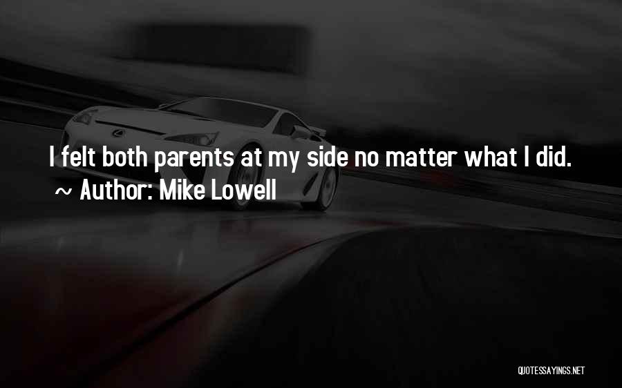 Mike Lowell Quotes 1103336