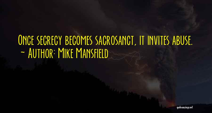 Mike Mansfield Quotes 658936