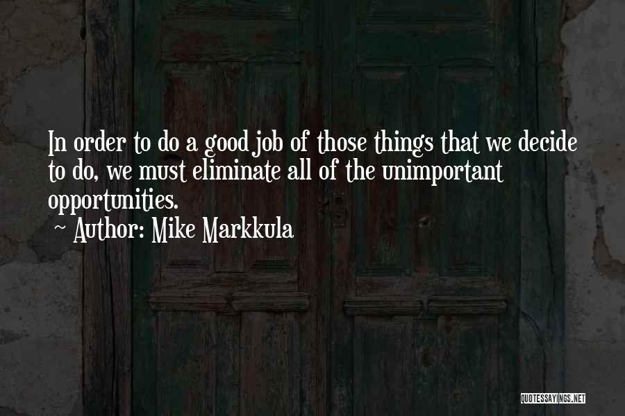 Mike Markkula Quotes 334794