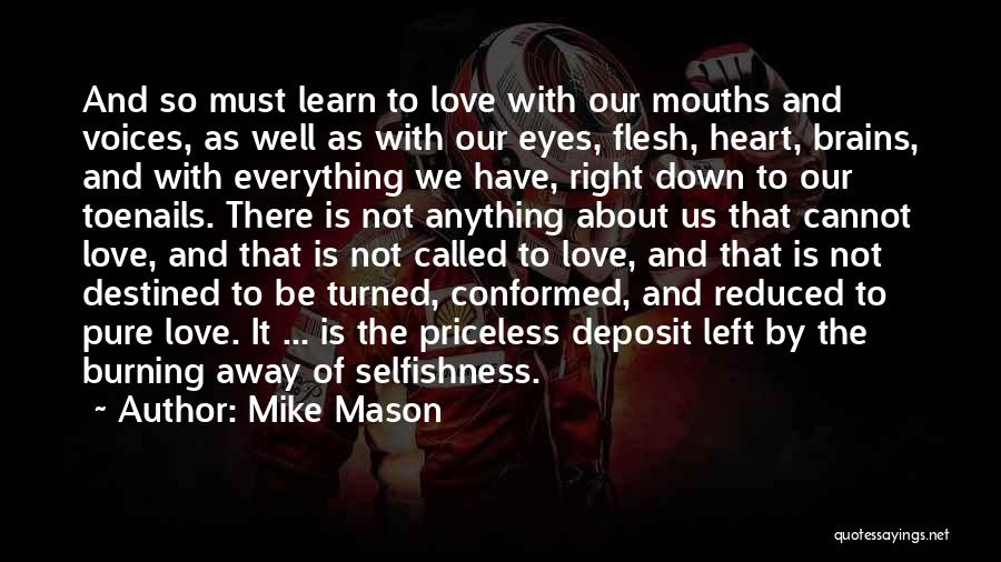 Mike Mason Quotes 1757041