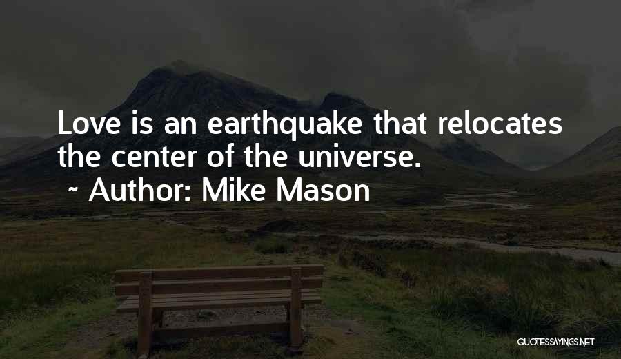 Mike Mason Quotes 852847