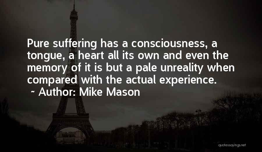 Mike Mason Quotes 921327