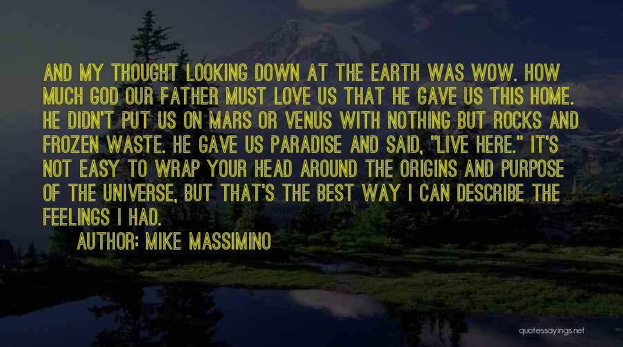 Mike Massimino Quotes 130631